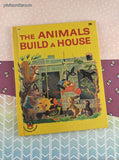Vintage 1963 Wonder Books The Animals Build a House Hardcover