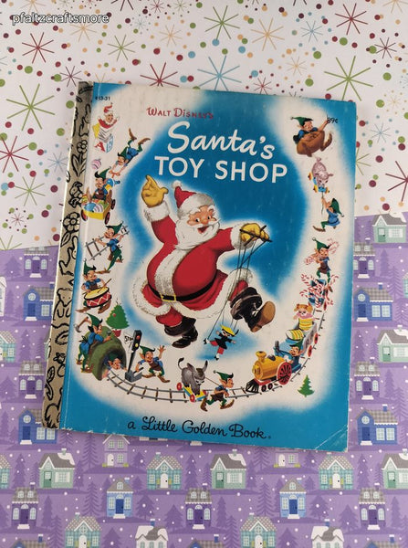 Vintage 1981 Little Golden Book: Walt Disney's Santa's Toy Shop Hardcover