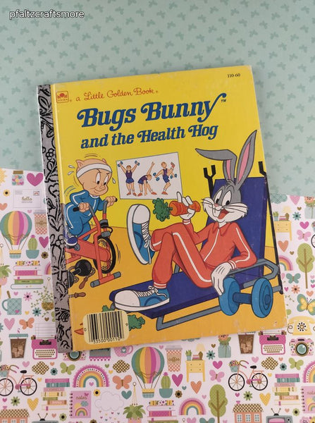 Vintage 1986 Little Golden Book: Bugs Bunny and the Health Hog Hardcover