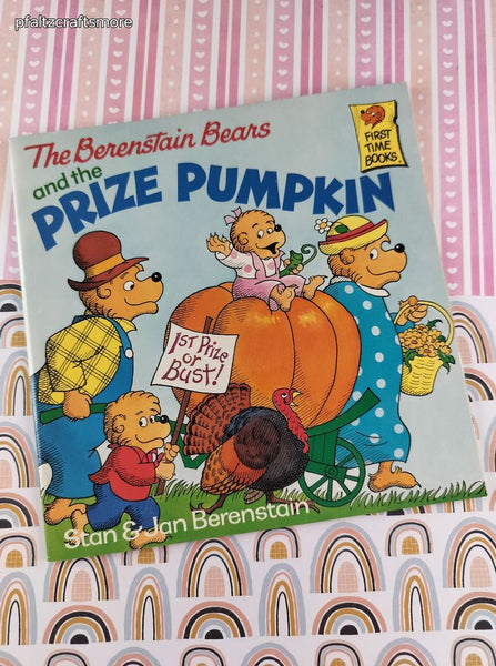 Vintage 1990 The Berenstain Bears "Prize Pumpkin" by Stan & Jan Berenstain, Softcover