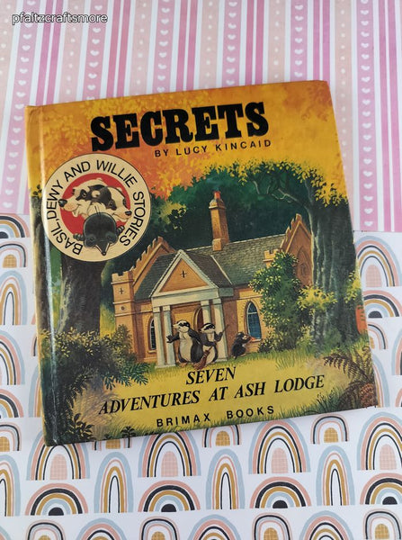Vintage 1978 Basil, Dewy and Willie Stories Seven Adventures at Ash Lodge: Secrets, Brimax Hardcover