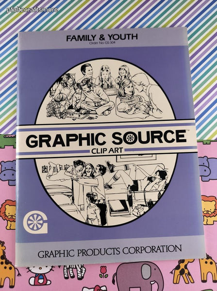 Vintage 1986 Graphic Source Clip Art: Family & Youth GS-304 Softcover, Like New