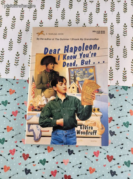Vintage 1994 1st Printing Dear Napoleon, I Know You're Dead, But... by Elvira Woodruff Softcover