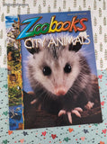 April 2009 Zoobooks City Animals Children's Magazine Softcover