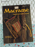 Vintage 1972 Macrame Creative Knot-Tying Techniques and Projects Softcover