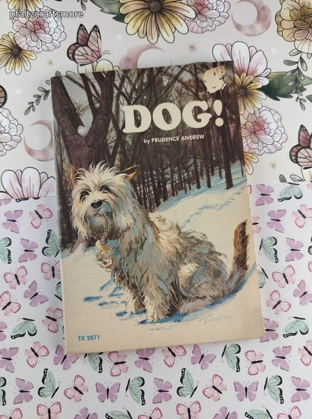 Vintage 1973 Dog! by Prudence Andrew Scholastic Softcover