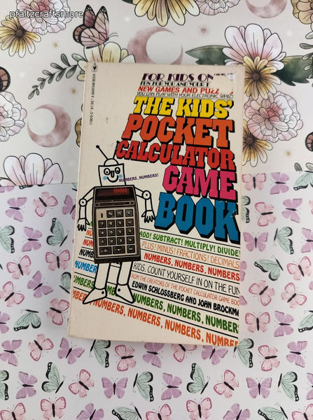 Vintage 1978 The Kids' Pocket Calculator Game Book Softcover