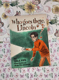 Vintage 1975 1st Printing Who Goes There, Lincoln? Softcover