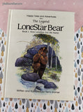 Vintage 1989 1st Printing The Legend of LoneStar Bear Book I Hardcover, Like New