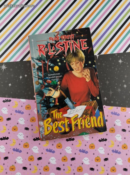 Vintage 1992 1st Printing Fear Street: The Best Friend by R.L. Stine Softcover