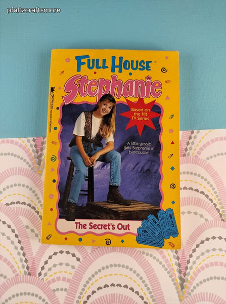 Vintage 1994 1st Printing Full House Stephanie: The Secret's Out Softcover
