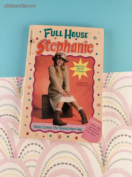 Vintage 1994 1st Printing Full House Stephanie: Here Comes the Brand-New Me Softcover