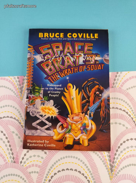 Vintage 1994 1st Printing Space Brats: Planet of the Dips by Bruce Coville Softcover, Like New
