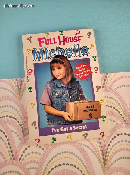 Vintage 1997 1st Printing Full House Michelle: I've Got a Secret Softcover, Like New