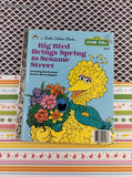 Vintage 1985 Little Golden Book: Big Bird Brings Spring to Sesame Street Hardcover