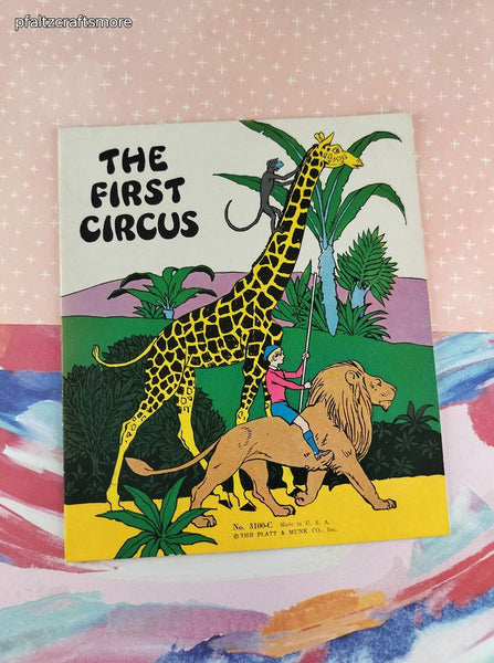 Vintage 1982 The First Circus Platt & Munk Co. Softcover, Like New