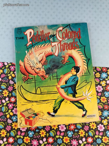 Vintage 1962 The Peddler of Colored Threads Saalfield Softcover Booklet