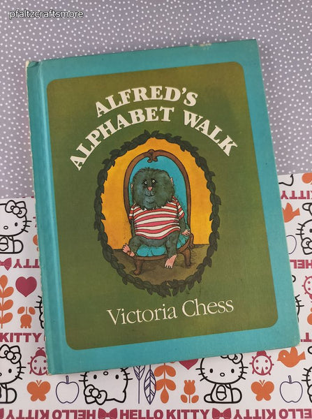 Vintage 1979 Alfred's Alphabet Walk by Victoria Chess Children's Choice Hardcover