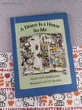 Vintage 1978 A House is a House for Me Children's Choice Hardcover