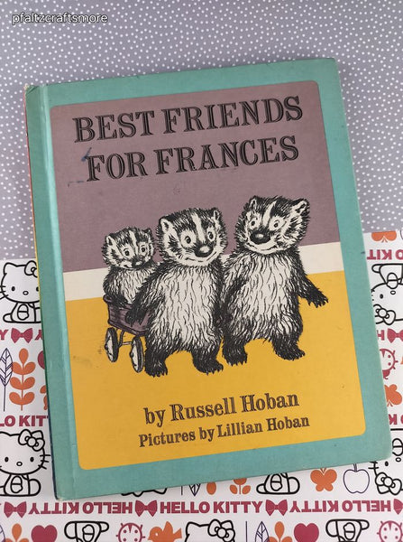 Vintage 1969 Best Friends for Frances Children's Choice Hardcover