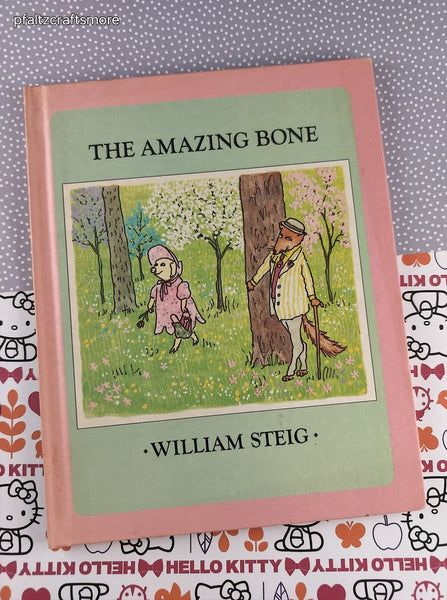 Vintage 1976 The Amazing Bone by William Steig Children's Choice Hardcover