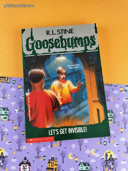 Vintage 1990's R.L. Stine Goosebumps #6, Let's Get Invisible! Softcover