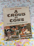 Vintage 1975 1st Printing A Crowd of Cows Scholastic Book Services Softcover