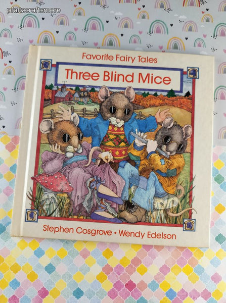 Vintage 1988 Favorite Fairy Tales, Three Blind Mice Hardcover, Like New
