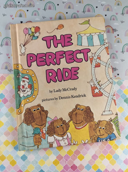 Vintage 1981 The Perfect Ride Parents Magazine Press Hardcover, Like New