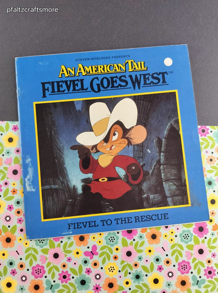 Vintage 1991 1st Printing An American Tail Fievel Goes West Softcover