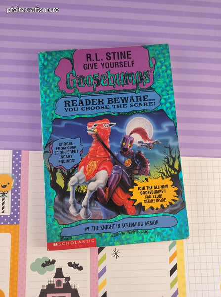 Vintage 1996 1st Printing Give Yourself Goosebumps #9, The Knight in Screaming Armor Softcover