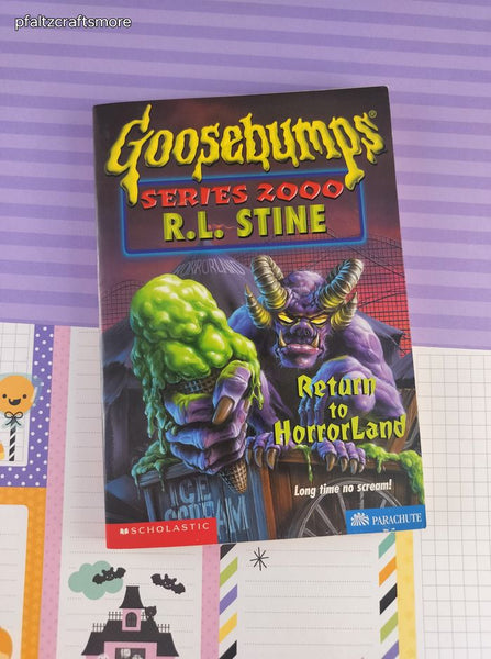 Vintage 1999 1st Printing Parachute Press Goosebumps Series 2000 Return to Horrorland by R.L. Stine Softcover