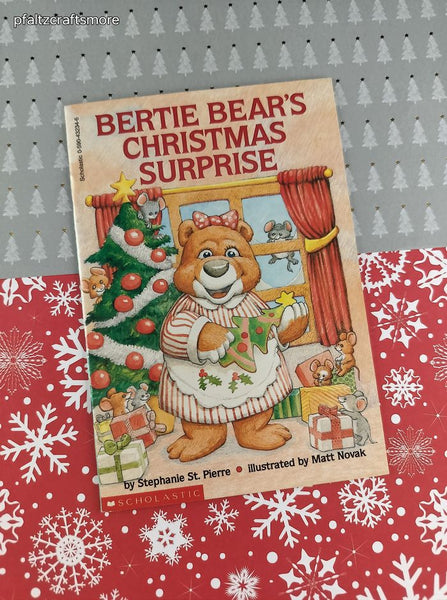 Vintage 1989 1st Printing Bertie Bear's Christmas Surprise Scholastic Softcover