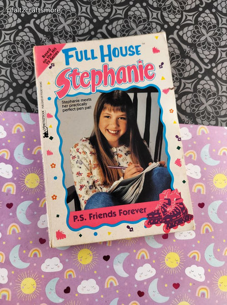 Vintage 1995 1st Printing Full House Stephanie: P.S. Friends Forever Softcover