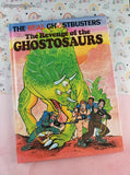 Vintage 1987 1st Printing The Real Ghostbusters: The Revenge of the Ghostosaurs Hardcover, Like New