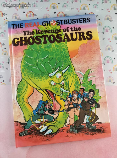 Vintage 1987 1st Printing The Real Ghostbusters: The Revenge of the Ghostosaurs Hardcover, Like New