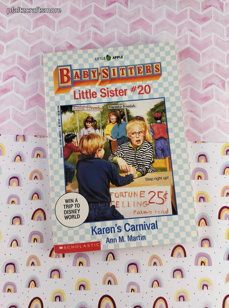 Vintage 1991 1st Printing Baby-Sitters Little Sister #20, Karen's Carnival Softcover, Like New