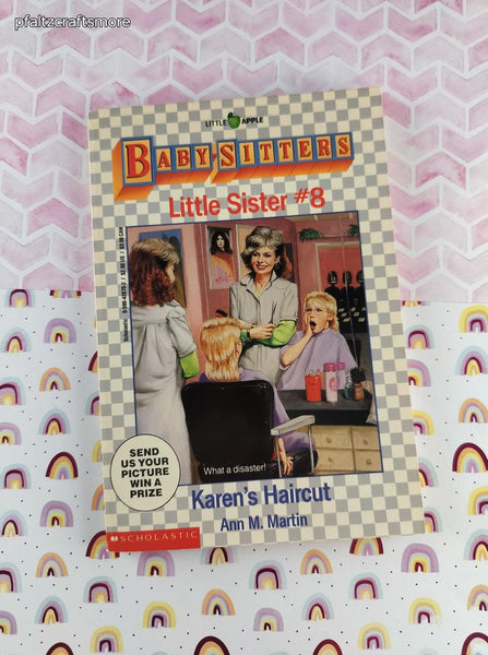 Vintage 1990 1st Printing Baby-Sitters Little Sister #8, Karen's Haircut Softcover, Like New