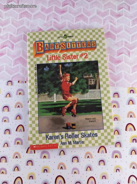 Vintage 1980's Baby-Sitters Little Sister #2, Karen's Roller Skates Softcover, Like New