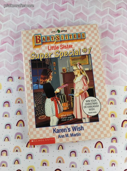 Vintage 1990 1st Printing Baby-Sitters Little Sister Super Special #1, Karen's Wish Softcover