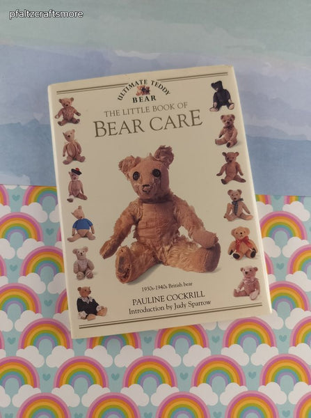 Vintage 1992 1st Printing Ultimate Teddy Bear the Little Book of Bear Care D&K Hardcover