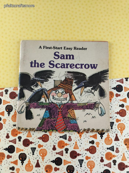 Vintage 1980 First-Start Easy Reader Sam the Scarecrow Softcover