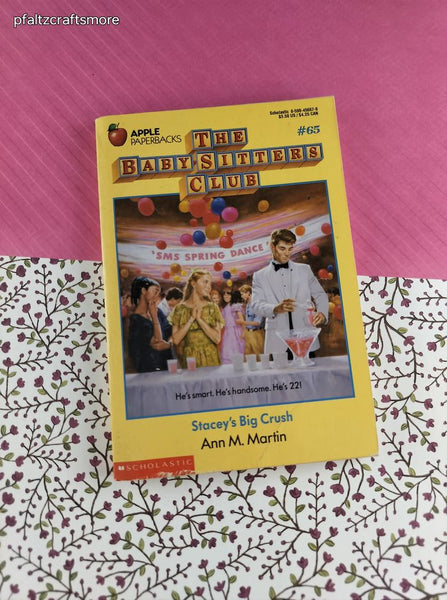 Vintage 1993 1st Printing The Baby-Sitters Club "Stacey's Big Crush" #65 Softcover