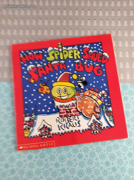 Vintage 1980's How Spider Saved Santa Bug Scholastic Softcover