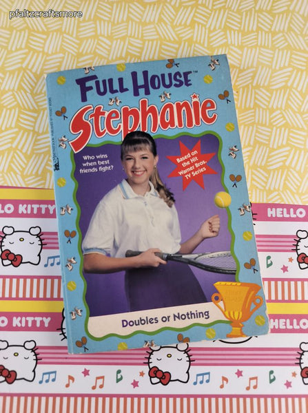Vintage 1996 1st Printing Full House Stephanie: Doubles or Nothing Softcover