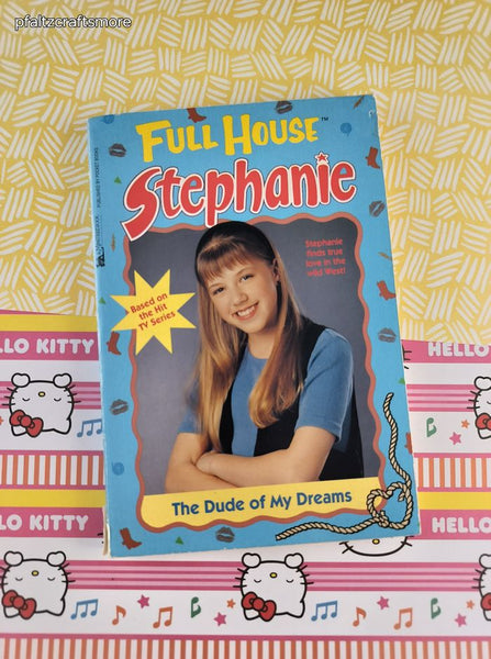 Vintage 1990's Full House Stephanie: The Dude of My Dreams Softcover
