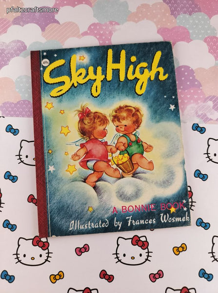 Vintage 1975 Sky High: A Bonnie Book by Frances Wosmek Hardcover