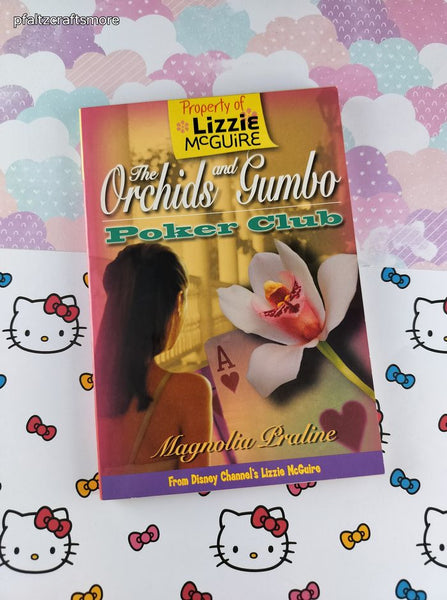 Vintage 2003 1st Printing Lizzie McGuire: The Orchids and Gumbo Poker Club Softcover, Like New
