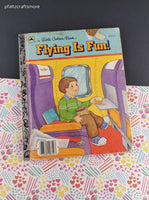 Vintage 1986 Little Golden Book: Flying is Fun! Hardcover