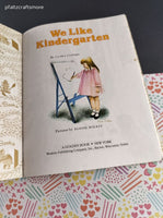 Vintage 1992 Little Golden Book: We Like Kindergarten Hardcover